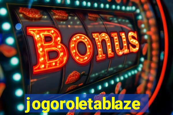 jogoroletablaze