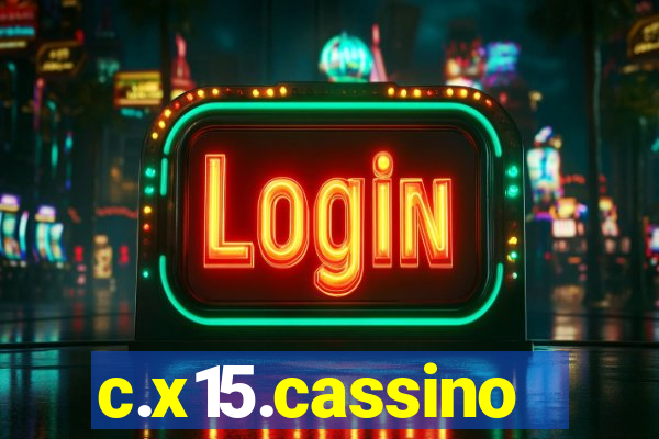 c.x15.cassino