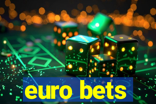 euro bets