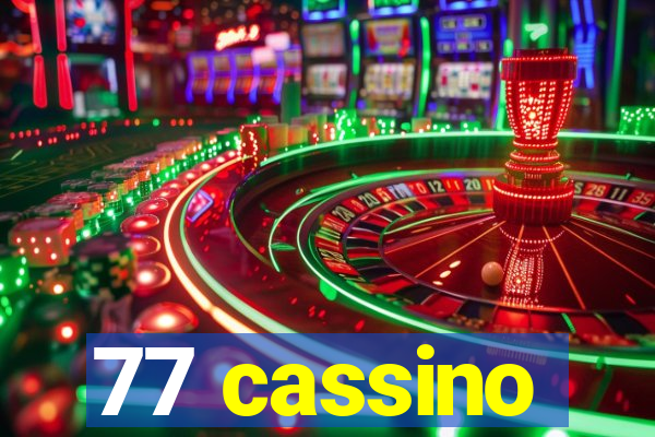 77 cassino