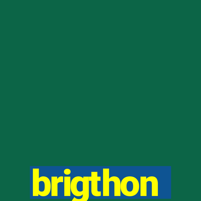 brigthon