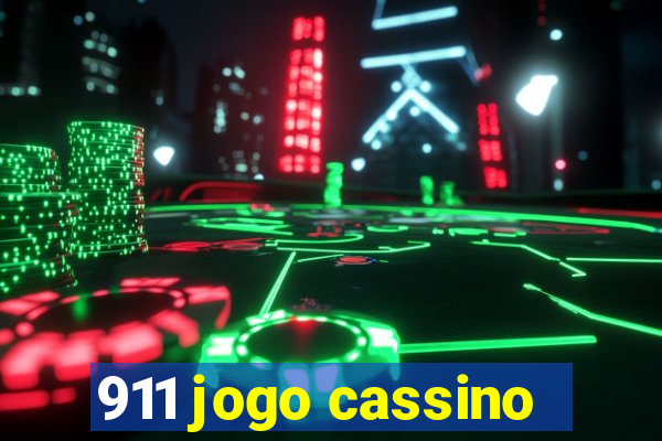 911 jogo cassino