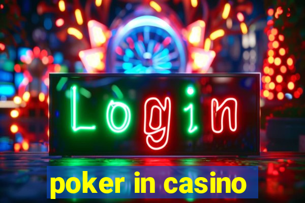 poker in casino