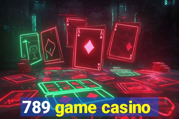 789 game casino