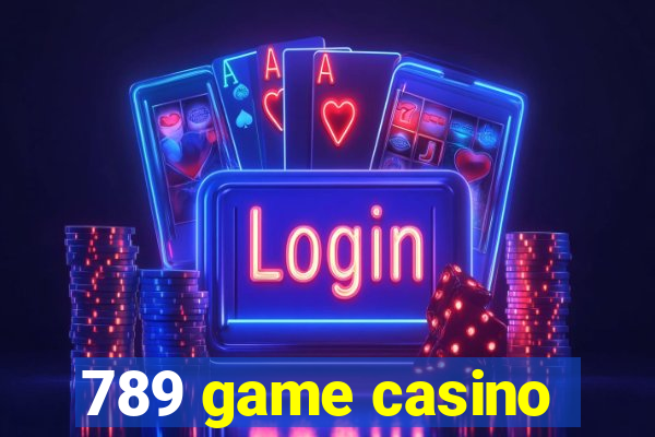 789 game casino