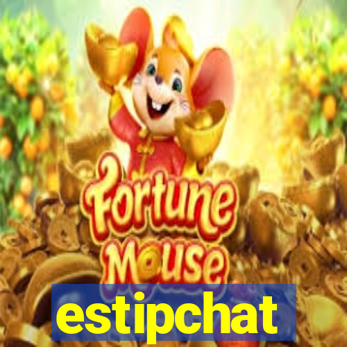 estipchat