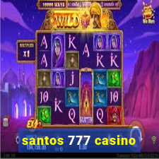 santos 777 casino