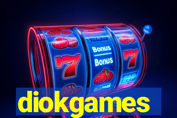 diokgames