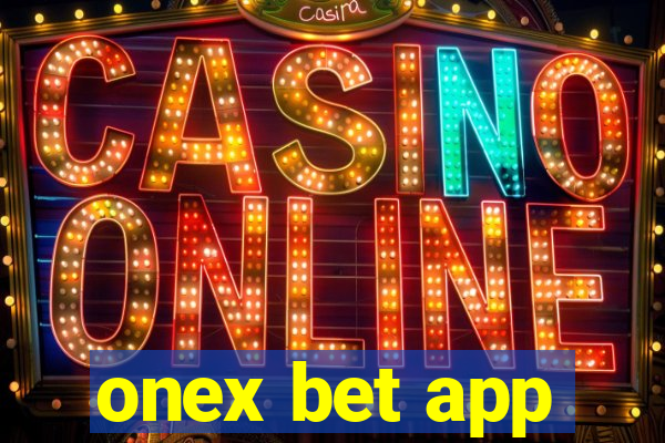 onex bet app