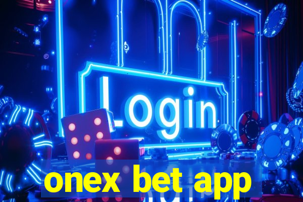 onex bet app