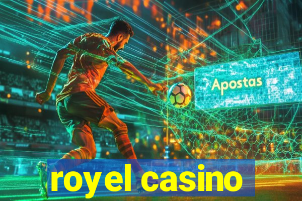 royel casino