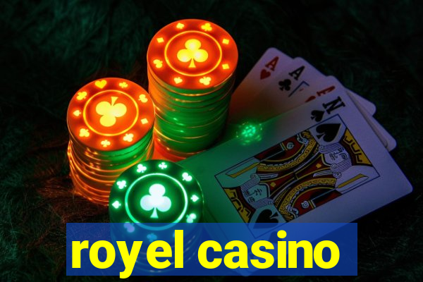 royel casino