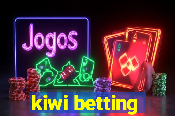 kiwi betting