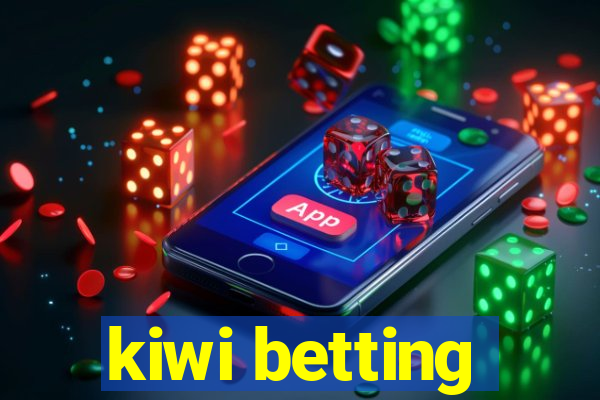 kiwi betting