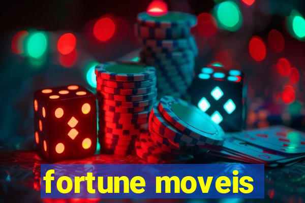 fortune moveis