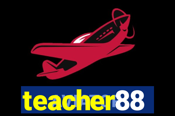 teacher88