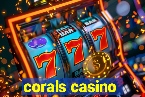 corals casino