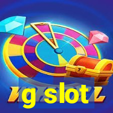 g slot