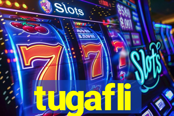 tugafli