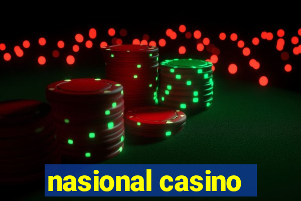 nasional casino