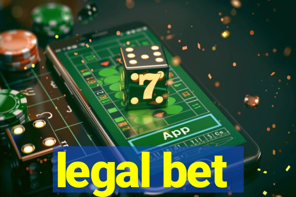 legal bet