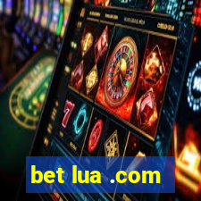 bet lua .com