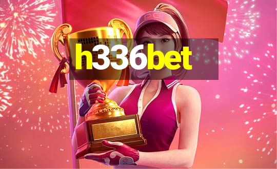 h336bet