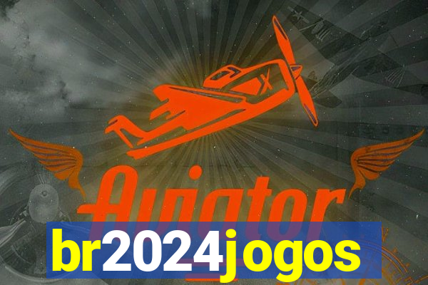 br2024jogos