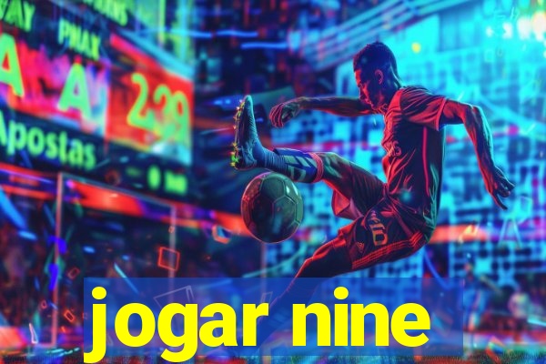 jogar nine