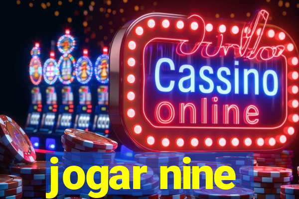 jogar nine