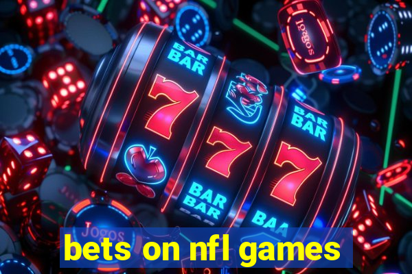 bets on nfl games