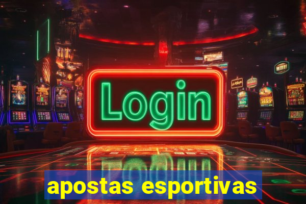 apostas esportivas