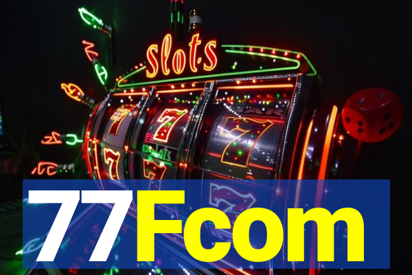 77Fcom