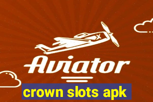 crown slots apk