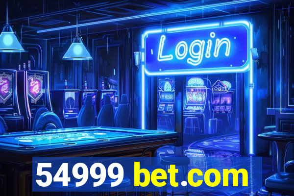 54999 bet.com