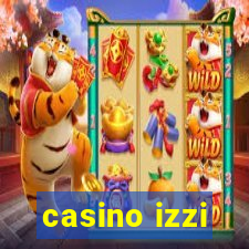 casino izzi