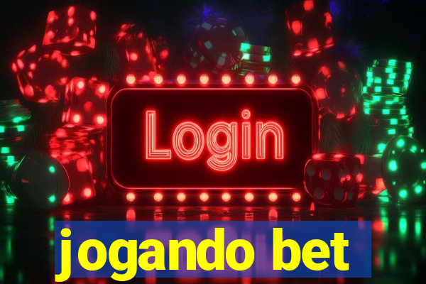 jogando bet