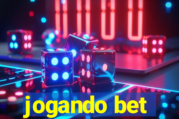 jogando bet