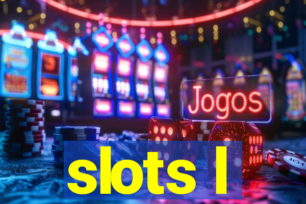 slots l