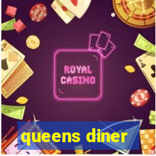 queens diner