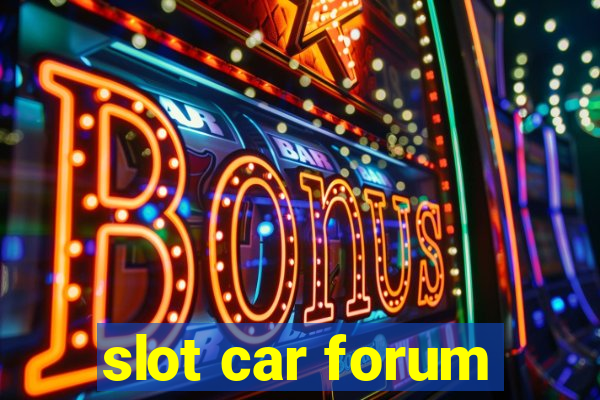 slot car forum