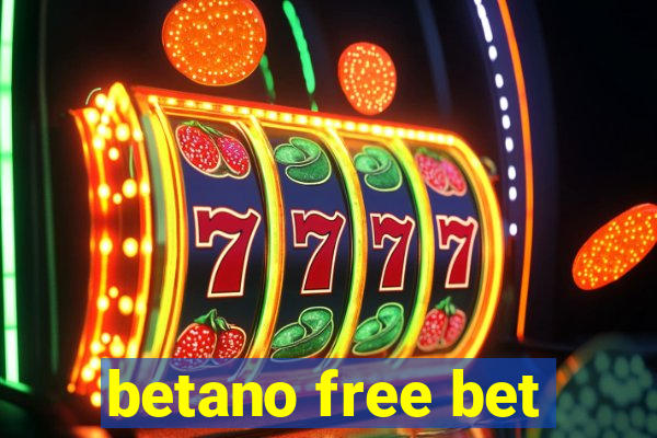 betano free bet