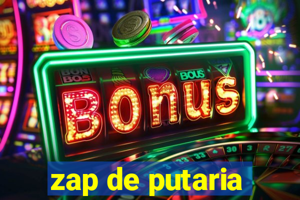 zap de putaria