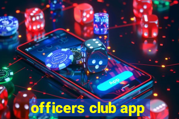 officers club app