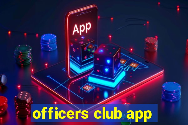 officers club app