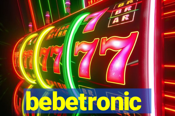 bebetronic