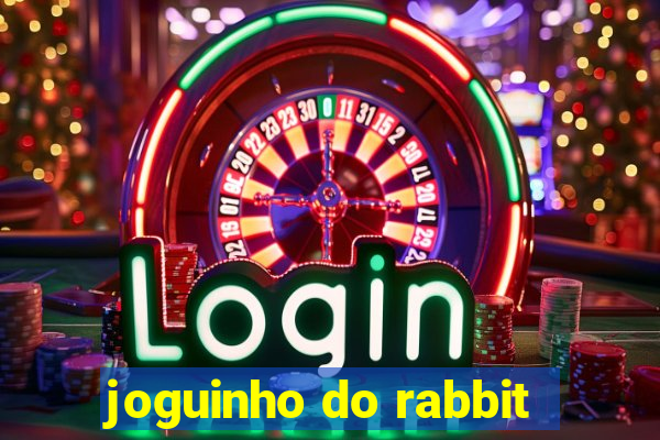 joguinho do rabbit