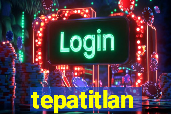 tepatitlan