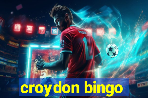 croydon bingo