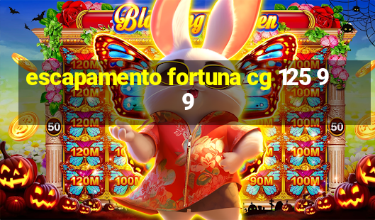 escapamento fortuna cg 125 99